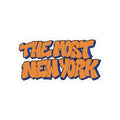"The Most New York" Sticker